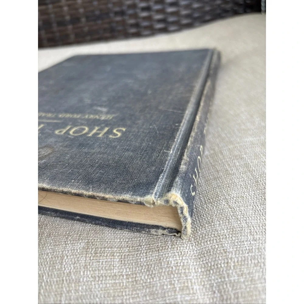1942 Shop Theory Henry Ford Trade School Book Machine Shop Machinist Hard Cover